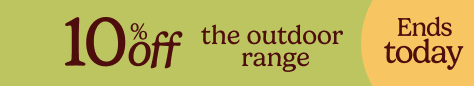 AW OFFER - Outdoor 10% Off - ENDS TODAY