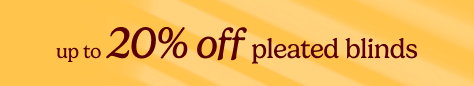 AW OFFER - Sleep Week - Up to 20% Off Pleated 