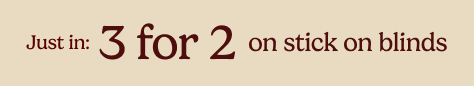 AW OFFER - Stick On Blinds - 3 For 2