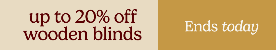 AW OFFER - Up to 20% Off Woods - ENDS TODAY