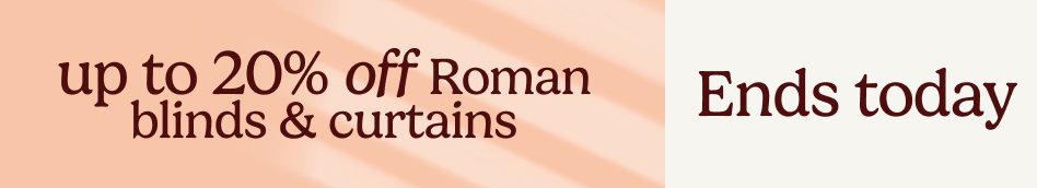 AW - Bedroom Edit Upto 20% Romans- Ends Today